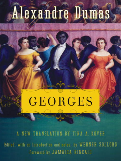 Title details for Georges by Alexandre Dumas - Available